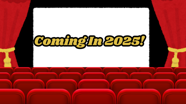 Movies Coming Out in 2025